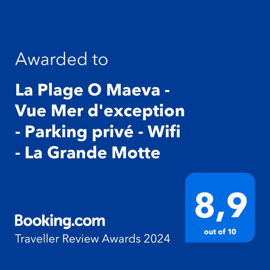 La Plage O Maeva - Vue Mer D'Exception - Parking Prive - Wifi - La Grande Motte Luaran gambar